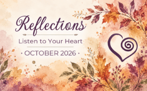 Watercolor autumn leaves and botanicals surrounding the October 2026 Reflections title, Listen to Your Heart, with the Guided Healing Pathways heart symbol.